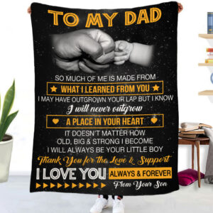 To My Dad Blanket From Son Thank You For Your Love & Support Soft Throw Love You Dad Fathers Day Gift Dad Birthday Gift Sentimental Letter